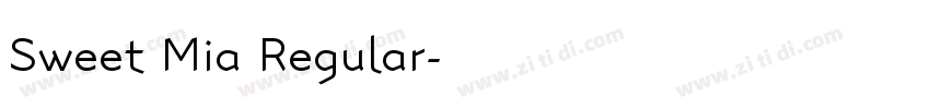 Sweet Mia Regular字体转换